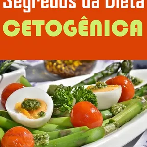 Imagem de capa para o Ebook DIETA CETOGÊNICA - SEGREDOS E DICAS