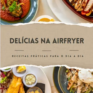 Imagem de capa para o Ebook Delícias na Arifryer