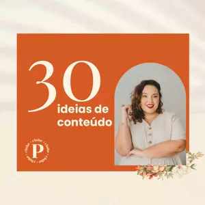 Imagem de capa para o Ebook 30 ideias de conteúdo – Mês de Abril