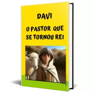 Imagem de capa para o Ebook Davi - O Pastor que se tornou Rei
