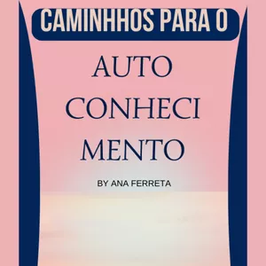 Imagem de capa para o Ebook Ebook - Caminhos para o Autoconhecimento
