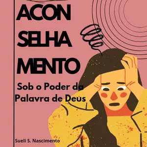 Imagem de capa para o Curso online Cura pelo Aconselhamento sob o Poder da Palavra de Deus 