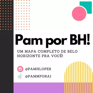 Imagem de capa para o Curso online Pam por BH - Um guia completo de Belo Horizonte por Pamela Machado 