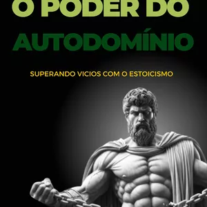 Imagem de capa para o Ebook O Poder  do Autodomínio