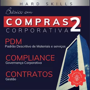 Curso Curso Básico em Compras Corporativa - Aprenda na Prática 