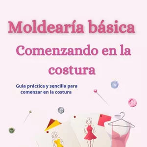 Imagen de portada para Ebook Moldería básica comenzando n la costura 