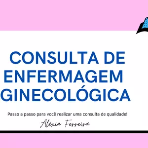 Imagem de capa para o Curso online Consulta de Enfermagem Ginecológica 