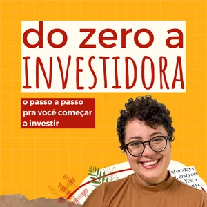 Imagem de Do zero a investidora criado por Ana na hotmart