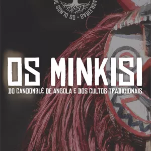 Imagem do curso Os Minkisi dos Cultos Tradicionais e do Candomblé de Angola