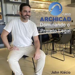 Imagem de Curso Archicad - Dominando o projeto legal criado por John Klecio arquiteto na hotmart