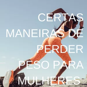 Imagem de capa para o Ebook Certas maneiras de perder peso para mulheres