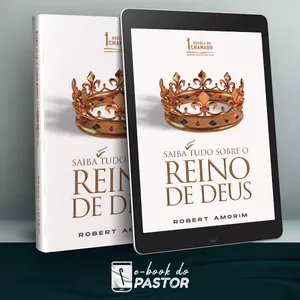 Imagem de capa para o Ebook E-book Saiba Quase Tudo Sobre o Reino de Deus