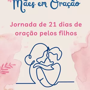 Imagem de capa para o Ebook Mães em Oração