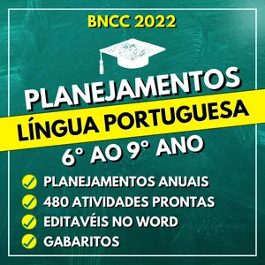 Imagem do curso LÍNGUA PORTUGUESA - Planejamentos do 6º ao 9º ano - BNCC 2022