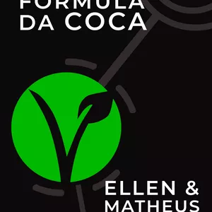 Imagem de capa para o Ebook Fórmula da COCA - Organização Alimentar Vegana