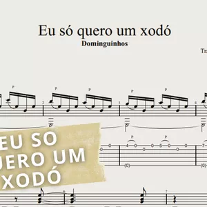Imagem de capa para o Ebook Eu só quero um xodó - Dominguinhos: Transcrição p/ Violão Solo c/ Tablatura + Partitura + Cifra. 