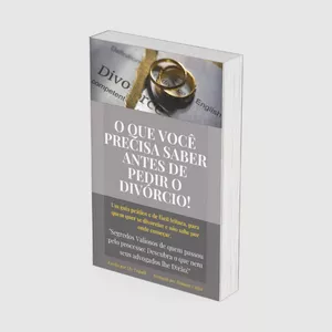 Imagem de capa para o Ebook O que você precisa saber antes de pedir o divórcio!