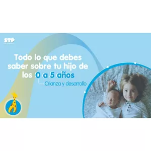 Imagen de portada para Curso online LO QUE DEBES SABER DE TU HIJO DE 0 A 5 AÑOS