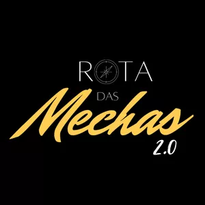 ROTA DAS MECHAS 2.0