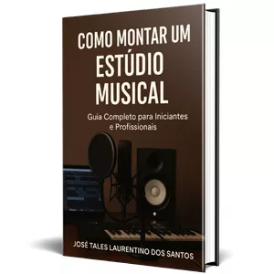 Imagem de capa para o Ebook Como Montar um Estúdio Musical – Guia Completo para Iniciantes e Profissionais
