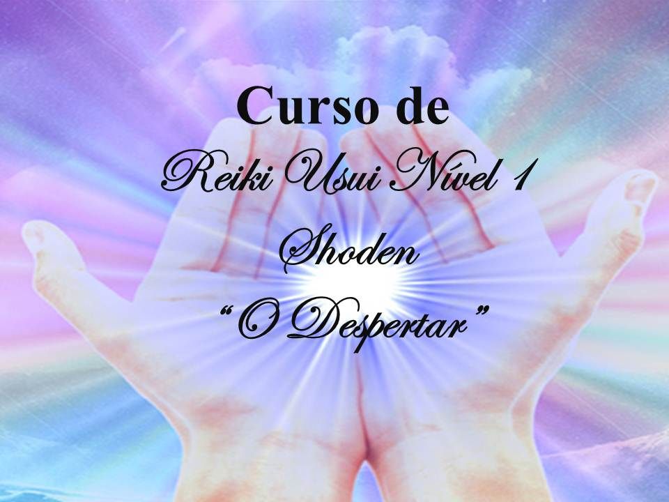 Imagem do curso Curso de Reiki Usui Nível 1 - O Despertar
