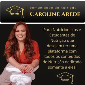Imagem do curso COMUNIDADE DE NUTRIÇÃO CAROLINE AREDE