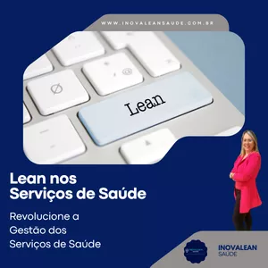 Curso Curso Lean nos Serviços de Saúde
