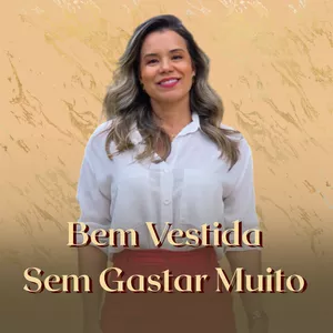Imagem de capa para o Curso online Bem Vestida Sem Gastar Muito