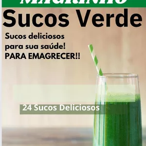 Imagem de capa para o Ebook SUCO VERDE PARA EMAGRECER 24 RECEITAS