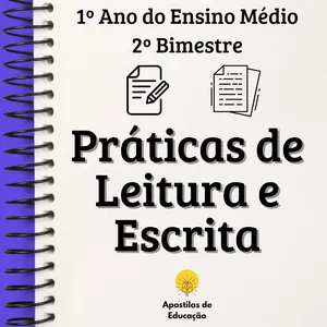 Imagem de capa para o Ebook Práticas de Leitura e Escrita 1º Ano 2º Bimestre (Ensino Médio) - Apostila com Planos de Aula