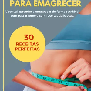 Imagem de capa para o Ebook Receitas saudáveis para emagrecer de forma rápida