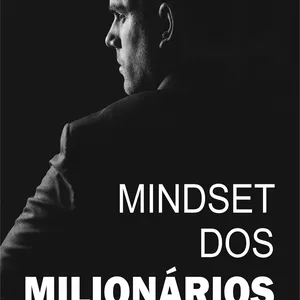 Imagem de capa para o Ebook eBook Mindset dos Milionários