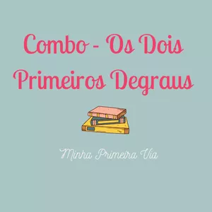 Imagem de capa para o Ebook Combo - Primeiro e Segundo Degraus