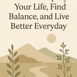 Imagem de capa para o Ebook How to Simplify Your Life, Find Balance, and Live Better Every Day