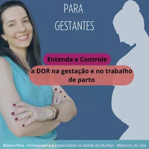 Imagem de capa para o Curso online Dor na gestação e no trabalho de parto- Entenda e a controle!