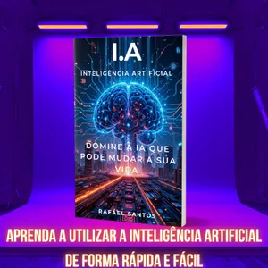 Imagem de capa para o Ebook I.A INTELIGÊNCIA ARTIFICIAL