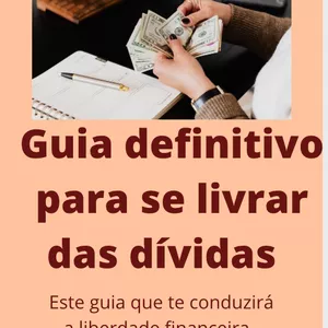 Imagem de capa para o Ebook Guia definitivo para se livrar das dívidas 