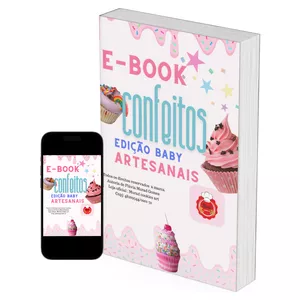Imagem de capa para o Ebook Faça seus próprios confeitos Edição Baby