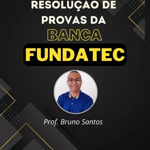 Imagem de capa para o Curso online RESOLUÇÃO DE PROVAS DA BANCA FUNDATEC