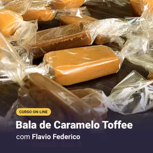 Imagem de capa para o Curso online Bala de Caramelo Toffee com Flavio Federico