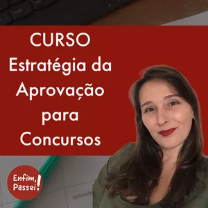 Imagem de capa para o Curso online CURSO - Estratégia da Aprovação para Concursos Públicos 