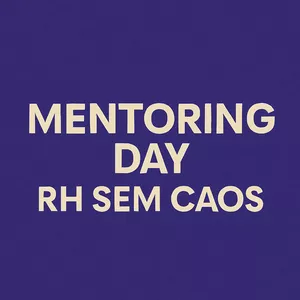 Imagem de capa para o Curso online Mentoring Day RH Sem Caos