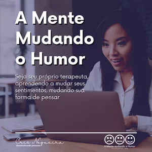 Imagem do curso A Mente Mudando o Humor