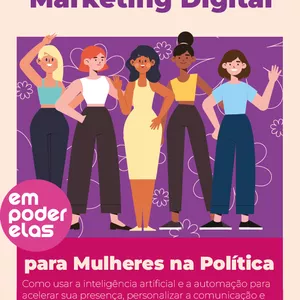 Imagem de capa para o Ebook IA e Automação no Marketing Digital para Mulheres na Política