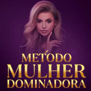 Imagem de capa para o Curso online Método Mulher Dominadora