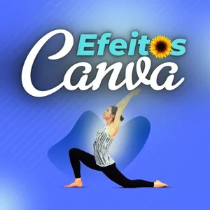 Imagem de capa para o Curso online EFEITOS  NO CANVA