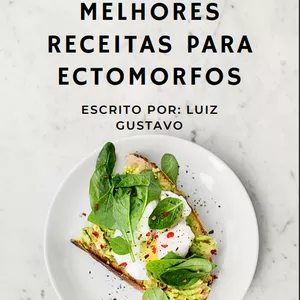 Imagem de capa para o Ebook Melhores receitas para ectomorfos