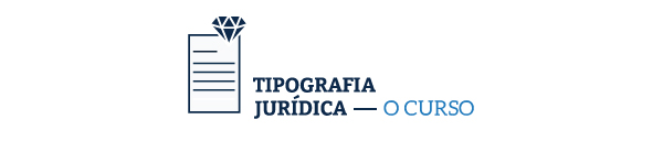 Tipografia Jurídica - O Curso