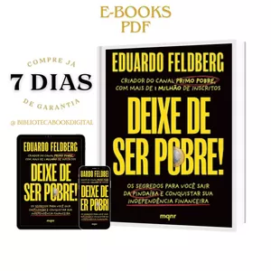 Imagem de capa para o Ebook E - Book - Deixe de ser pobre: Descubra os segredos para sair da Pobreza e conquistar sua independência financeira