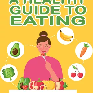 Cover image for Ebook The Healthy Guide to Eating